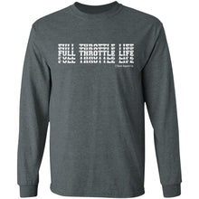 Load image into Gallery viewer, Stacked Full Throttle Life LS Ultra Cotton T-Shirt