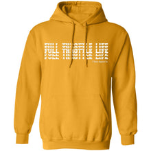 Load image into Gallery viewer, Stacked Full Throttle Life Pullover Hoodie