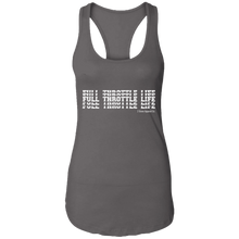 Load image into Gallery viewer, Stacked Full Throttle Life Ladies Ideal Racerback Tank