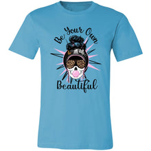 Load image into Gallery viewer, Be Your Own Beautiful Unisex Jersey Short-Sleeve T-Shirt