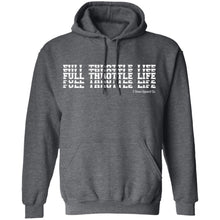 Load image into Gallery viewer, Stacked Full Throttle Life Pullover Hoodie