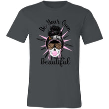 Load image into Gallery viewer, Be Your Own Beautiful Unisex Jersey Short-Sleeve T-Shirt