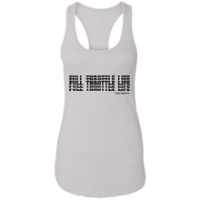 Load image into Gallery viewer, Stacked Full Throttle Life Ladies Ideal Racerback Tank
