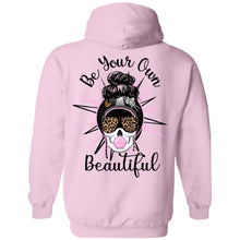 Load image into Gallery viewer, Be Your Own Beautiful Pullover Hoodie
