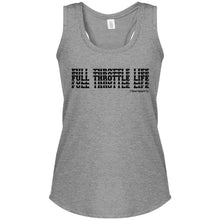 Load image into Gallery viewer, Stacked Full Throttle Life Relaxed Fit Women&#39;s Perfect Tri Racerback Tank
