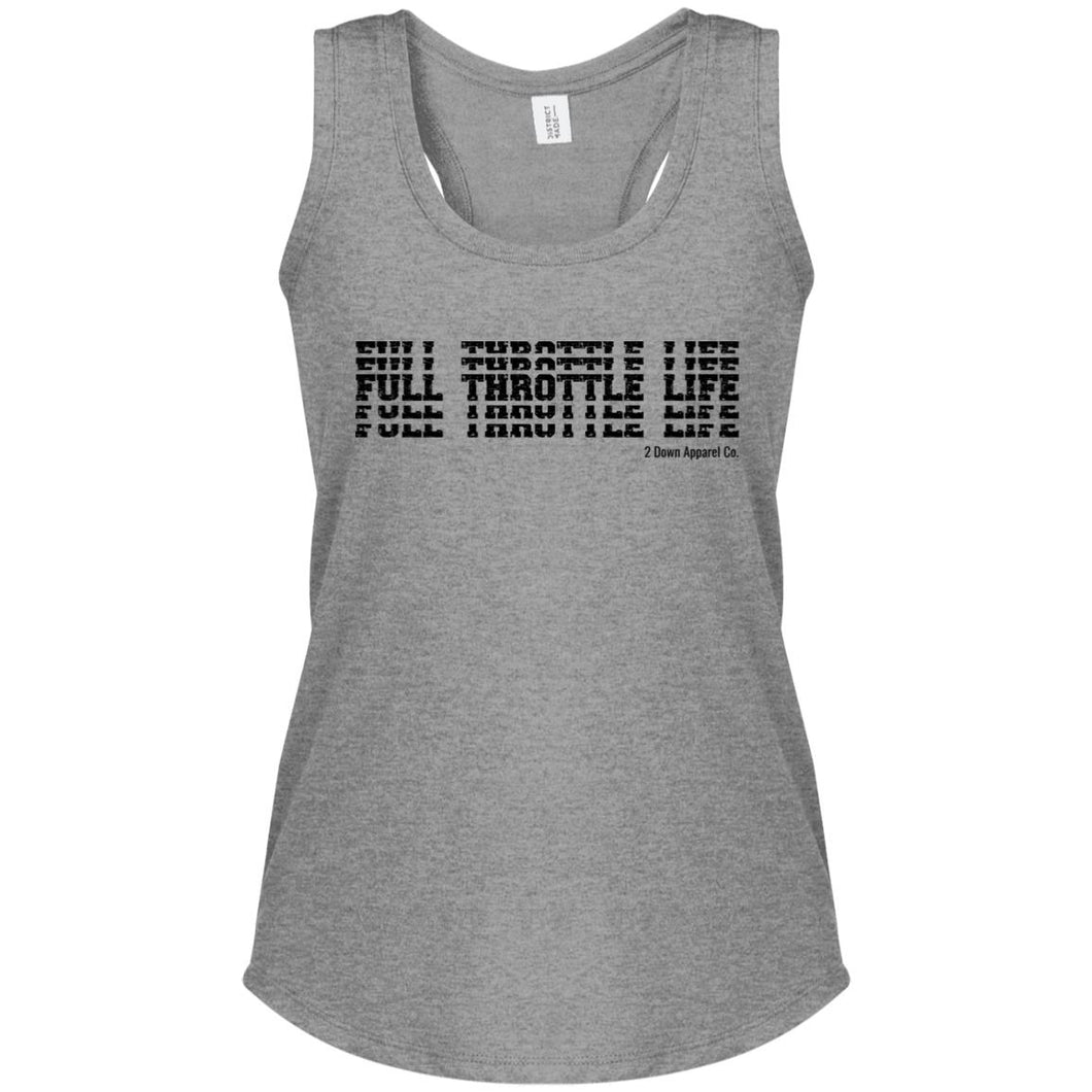 Stacked Full Throttle Life Relaxed Fit Women's Perfect Tri Racerback Tank